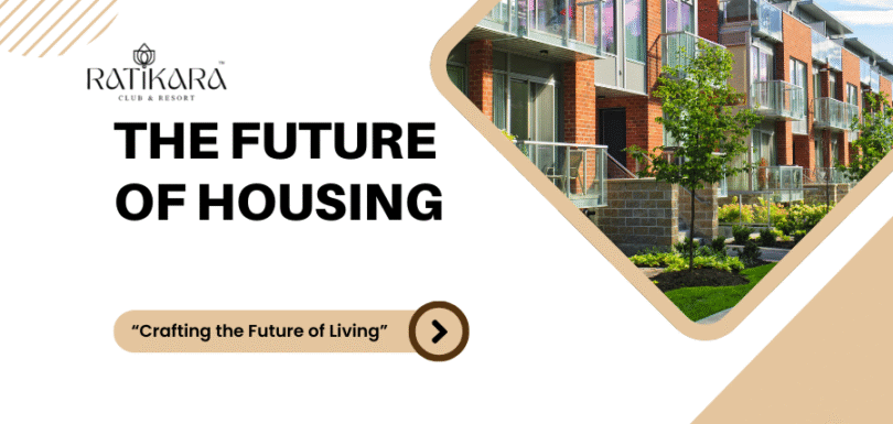 Future of Housing