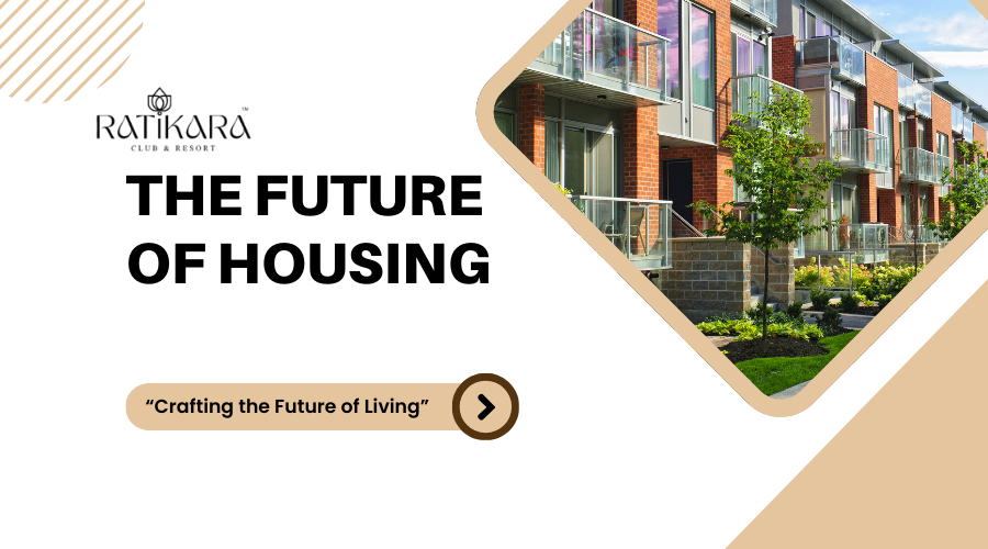 Future of Housing