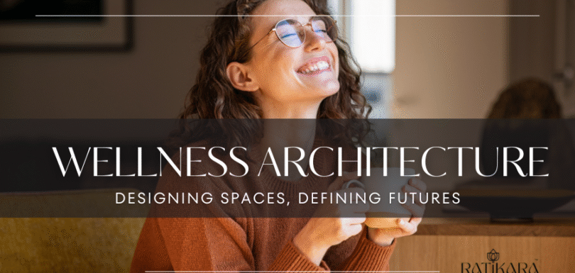 Wellness Architecture Design