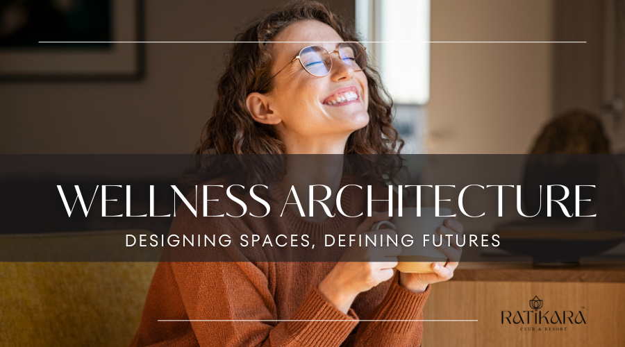 Wellness Architecture Design